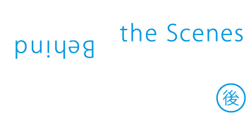 Before|Behind the Scenes, 舞台前後